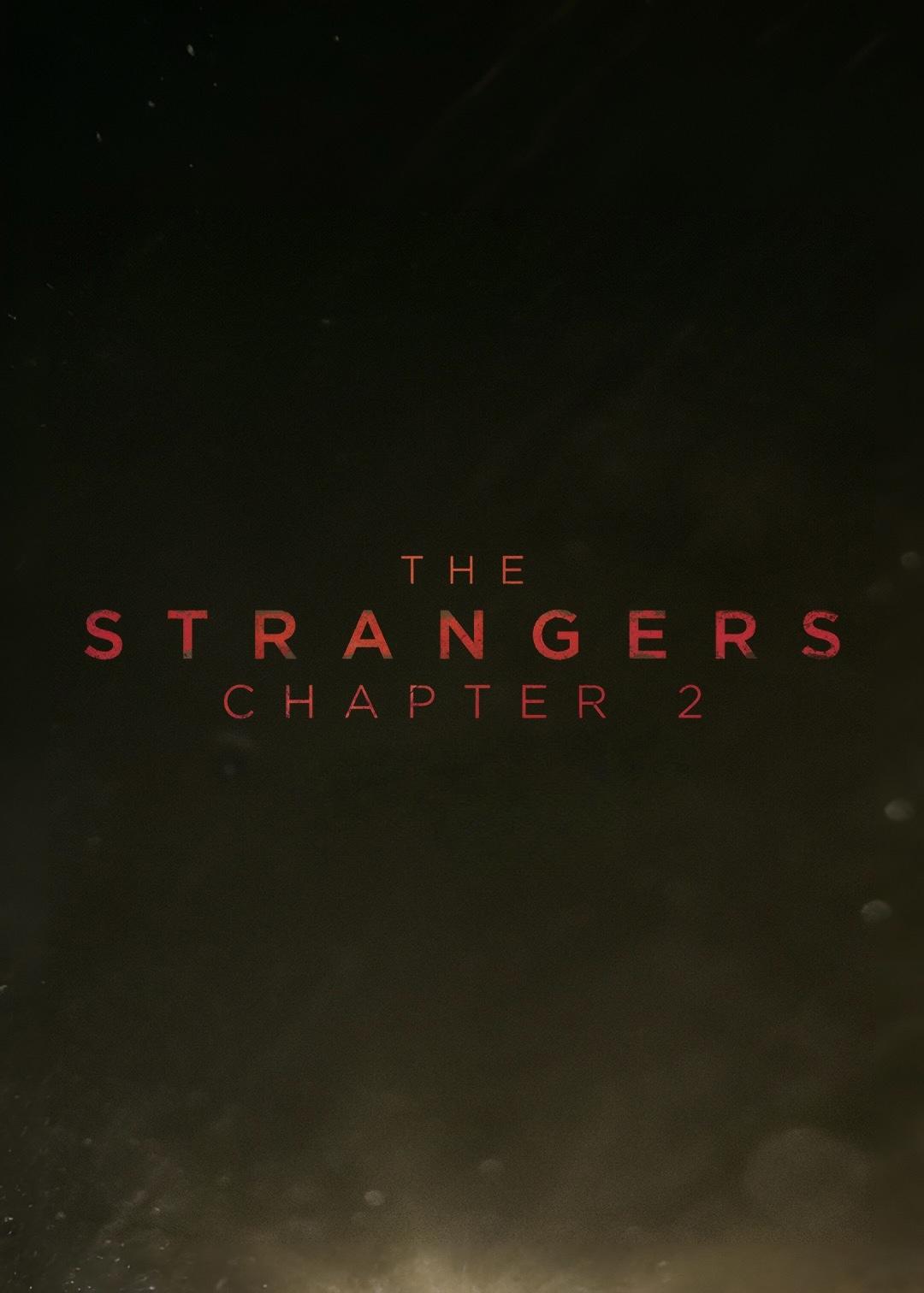 The Strangers: Chapter 2