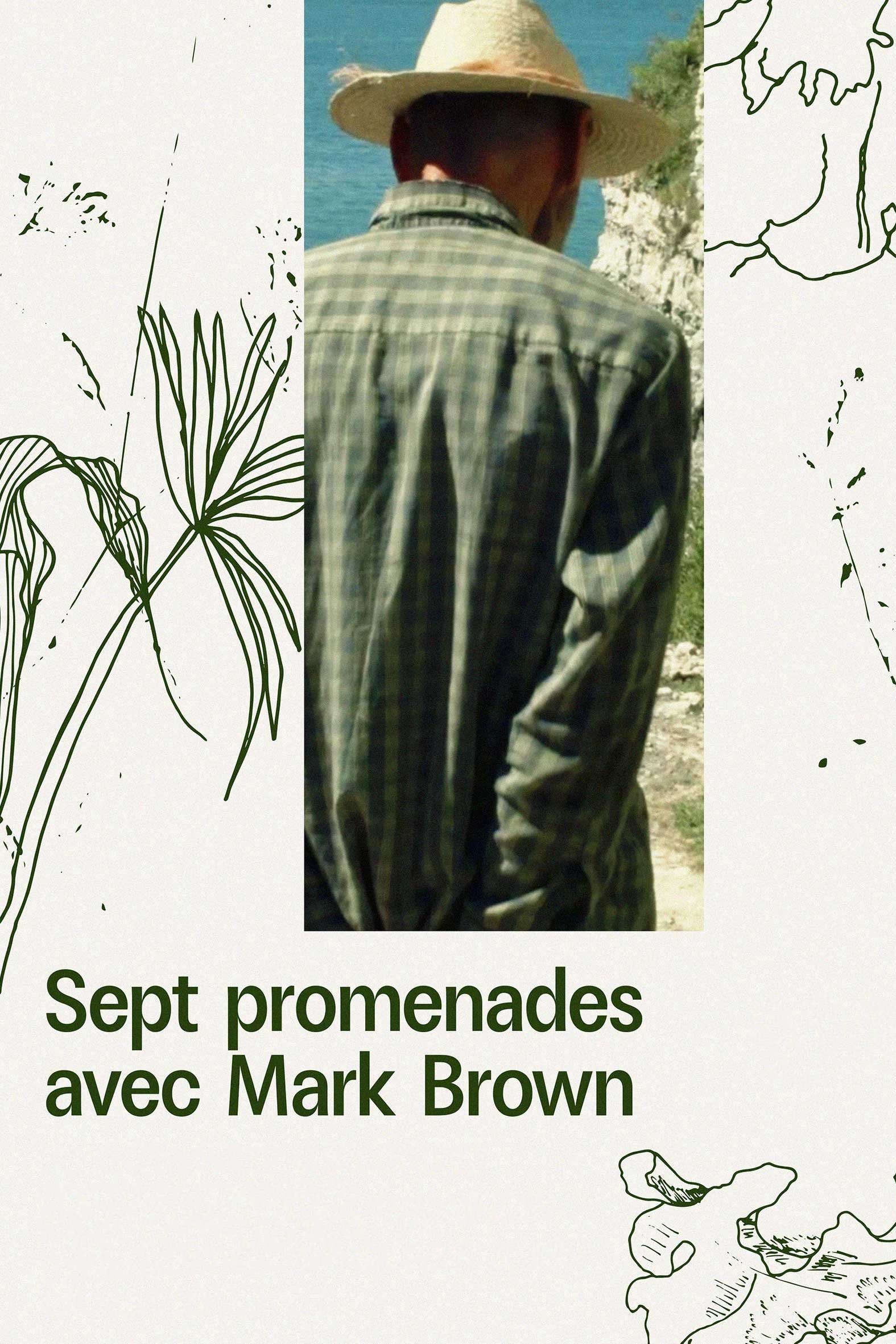 7 Walks with Mark Brown