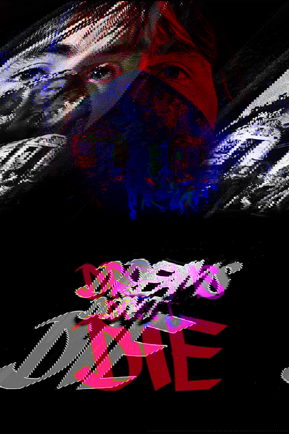Dreams Don't Die