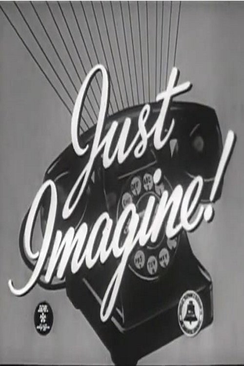 Just Imagine