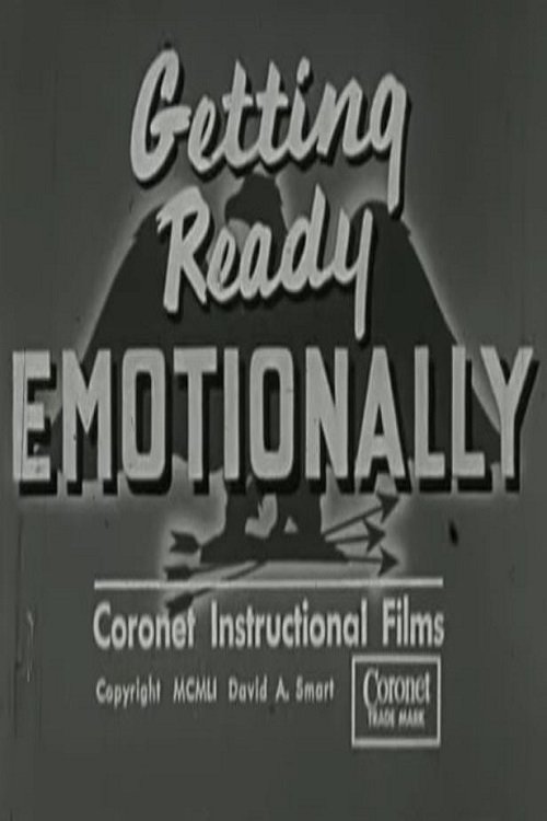 Getting Ready Emotionally