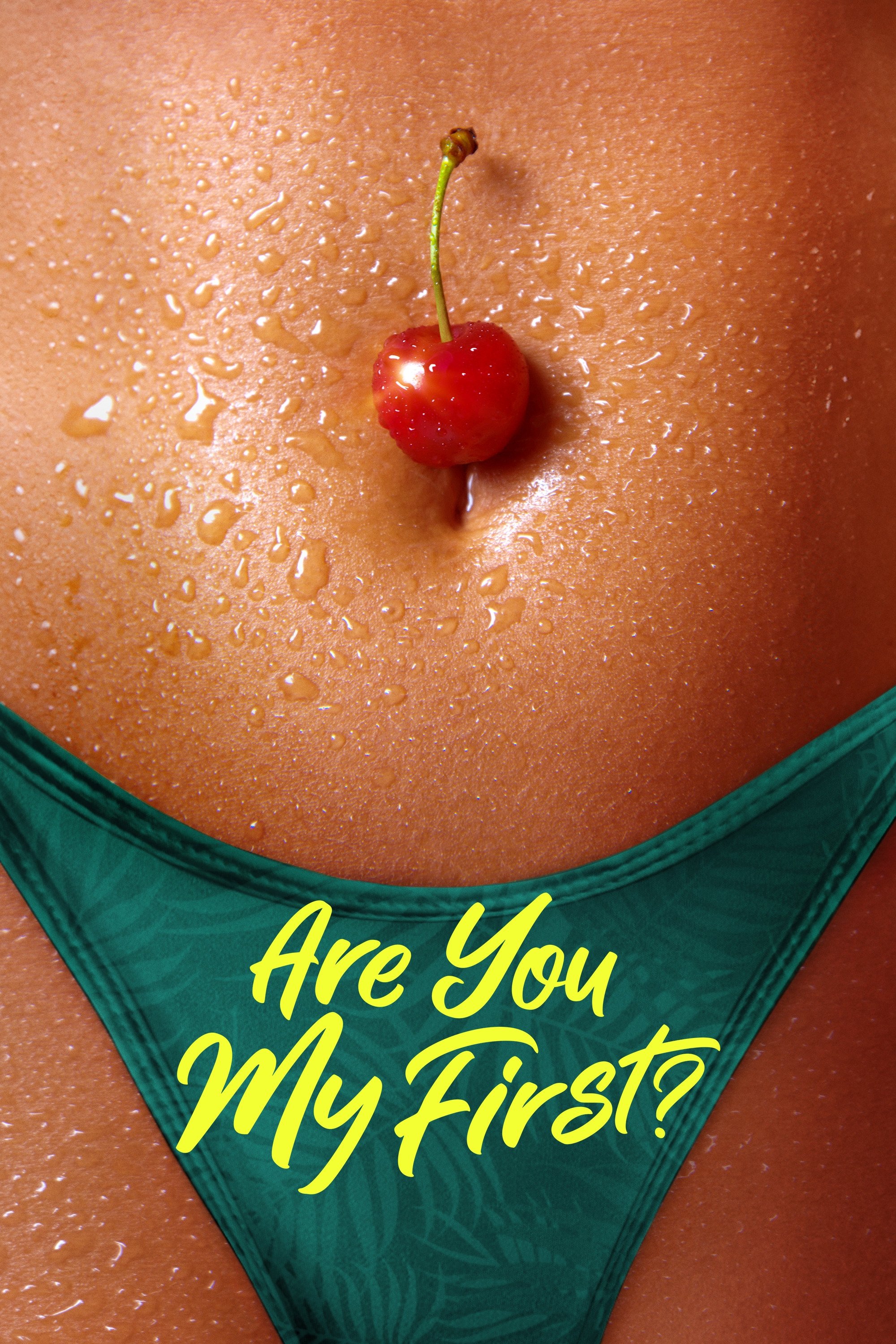 Are You My First?