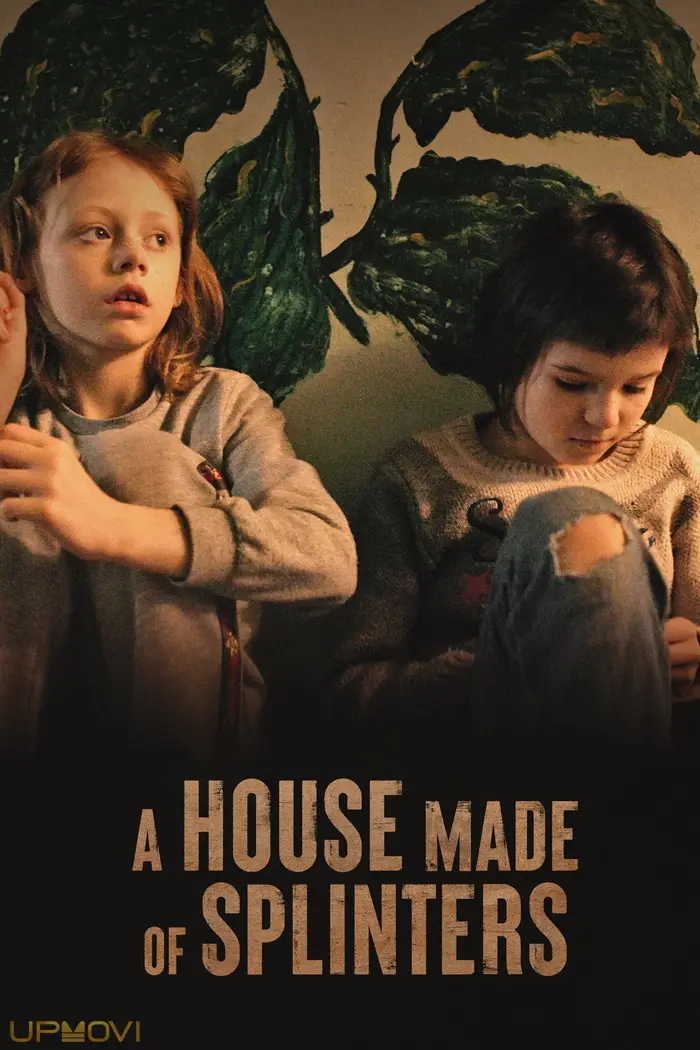 A House Made of Splinters