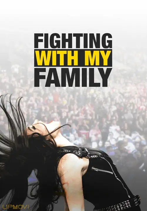 Fighting with My Family