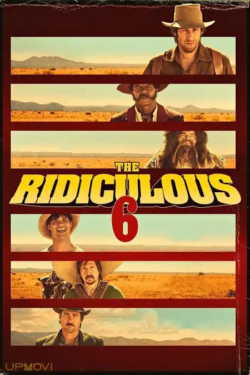 The Ridiculous 6