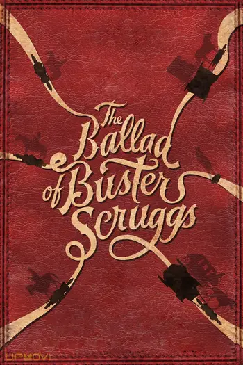 The Ballad of Buster Scruggs