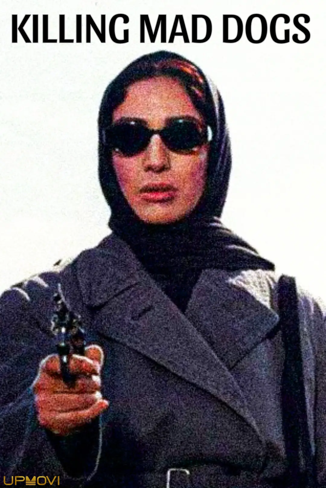 Killing Mad Dogs
