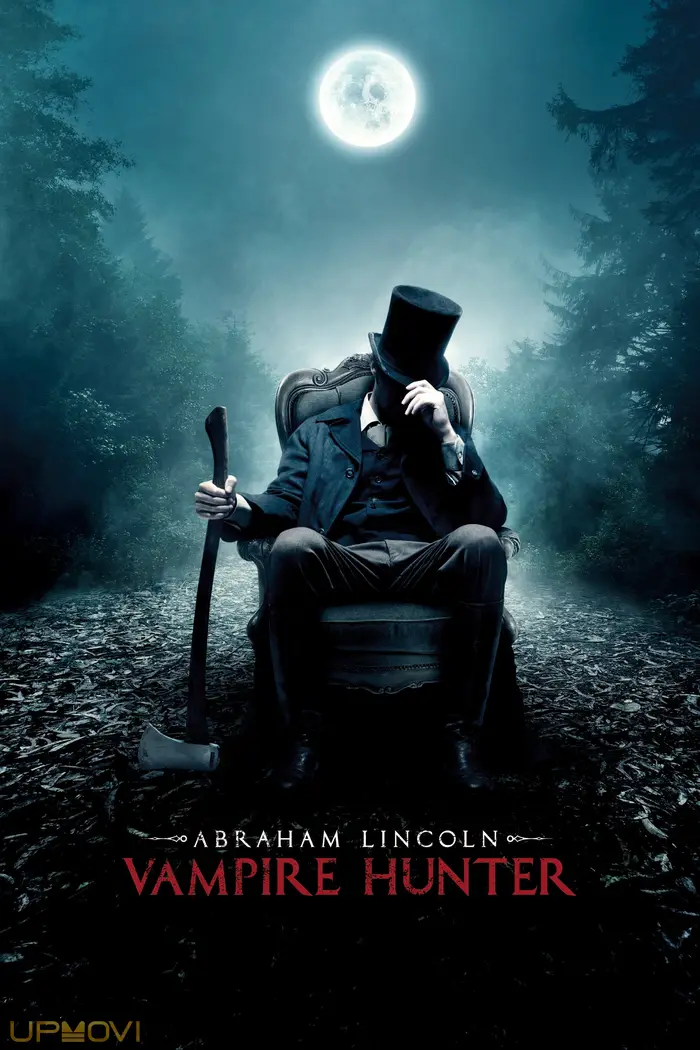 Abraham Lincoln: Vampire Hunter