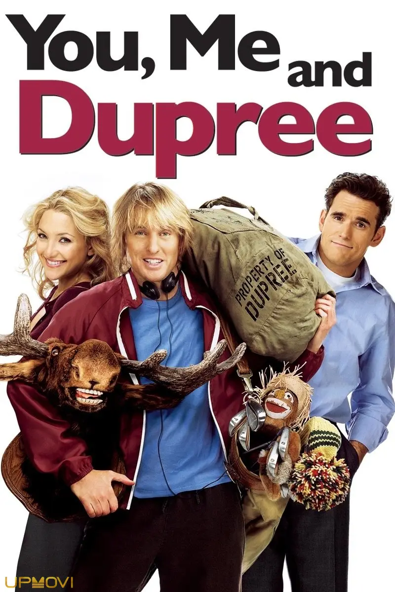 You, Me and Dupree