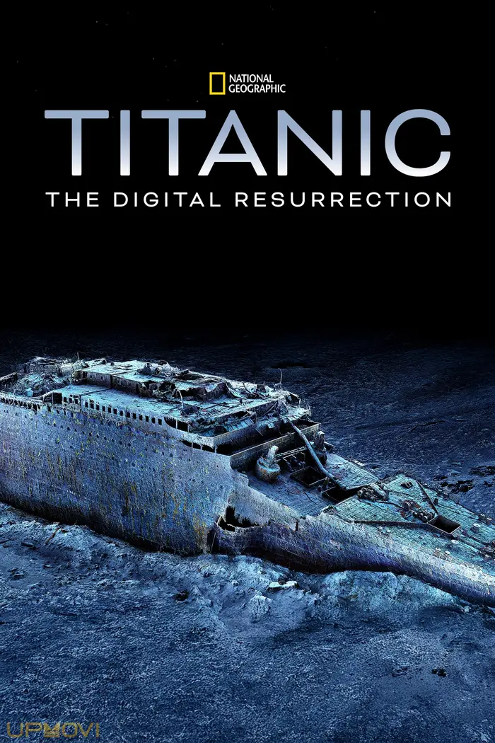 Titanic: The Digital Resurrection