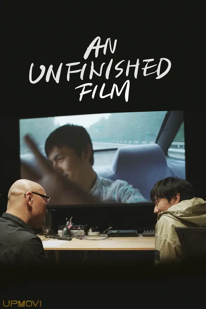 An Unfinished Film