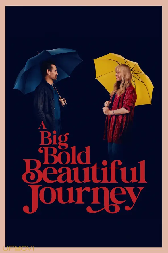 A Big Bold Beautiful Journey