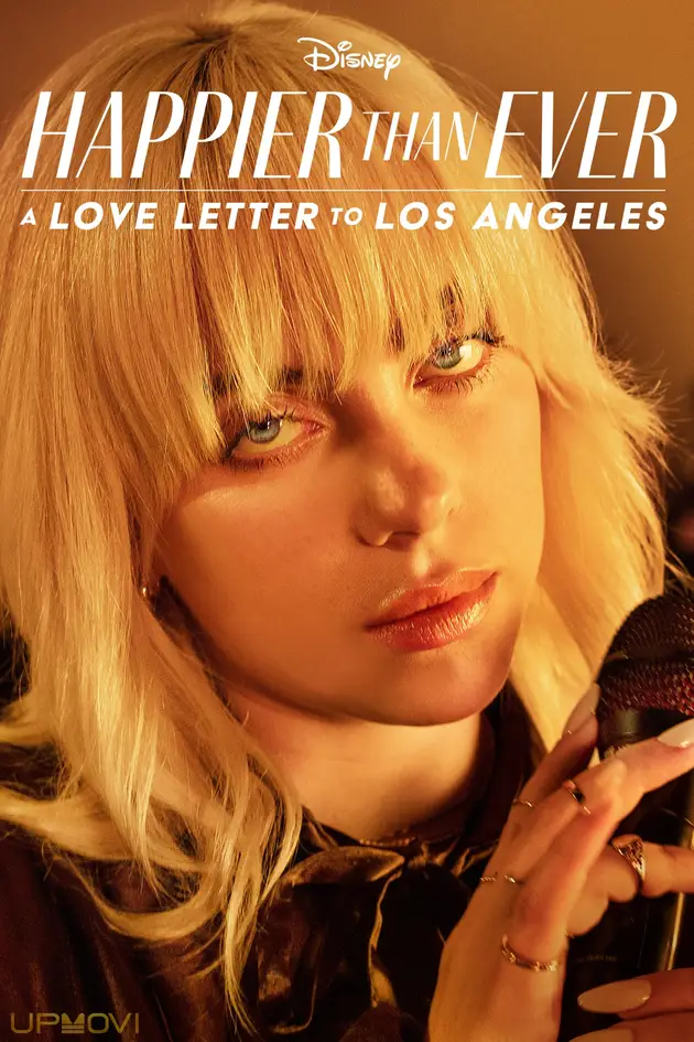 Happier Than Ever: A Love Letter to Los Angeles