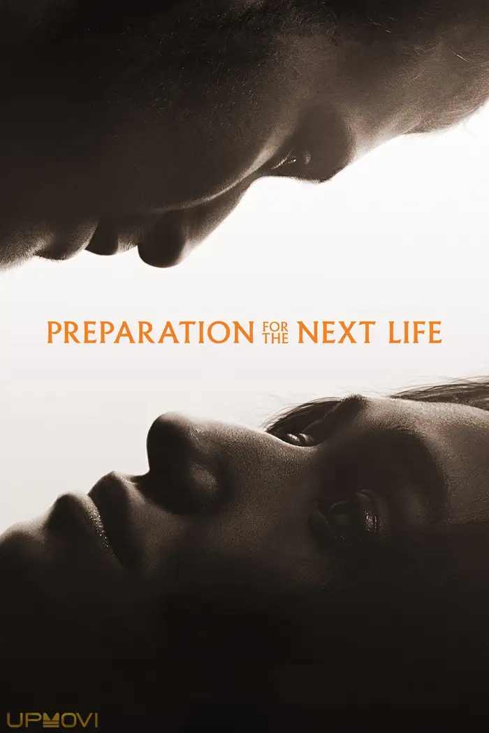 Preparation for the Next Life