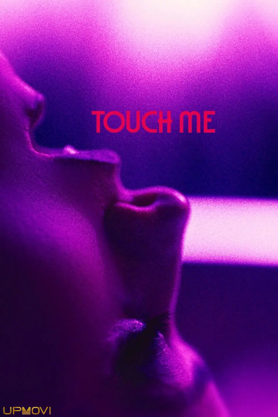 Touch Me