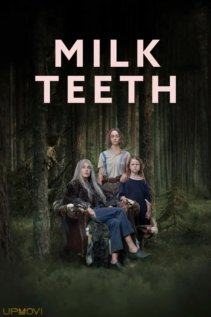 Milk Teeth