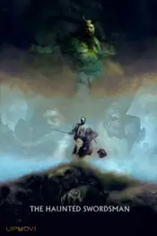 The Haunted Swordsman