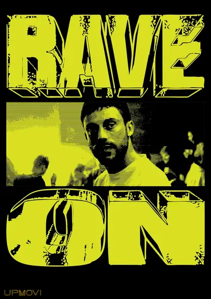 Rave On