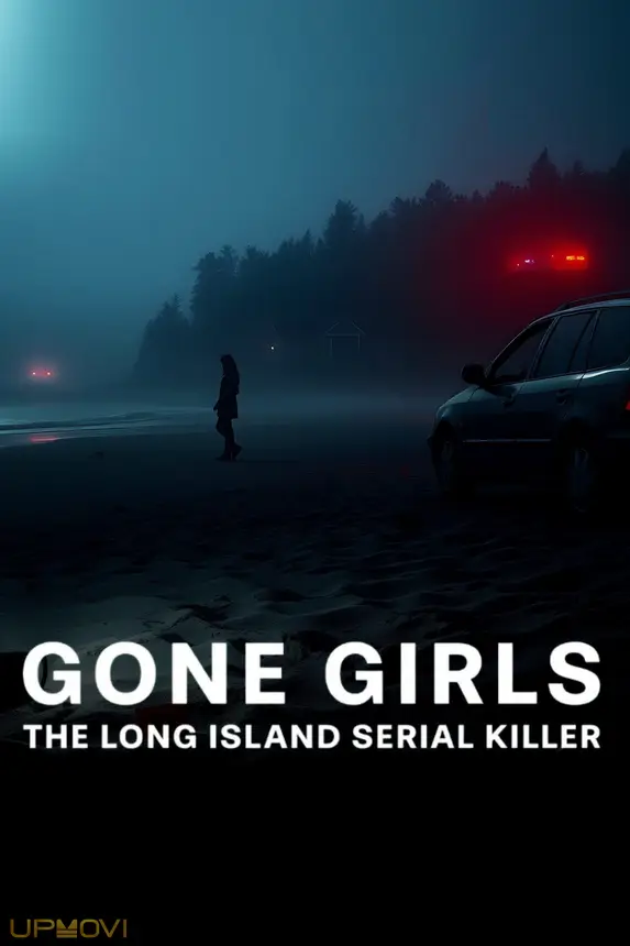 Gone Girls: The Long Island Serial Killer