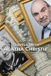 Travels with Agatha Christie & Sir David Suchet