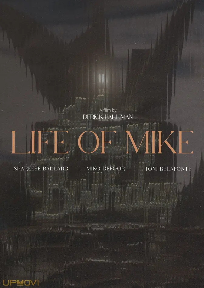 Life Of Mike