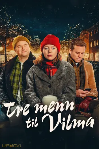 Three Men for Vilma