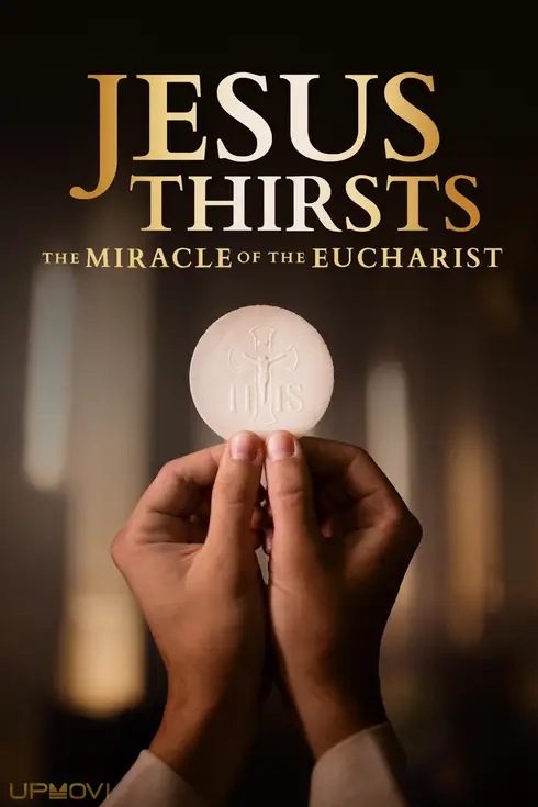 تشنگی عیسی: معجزه Eucharist