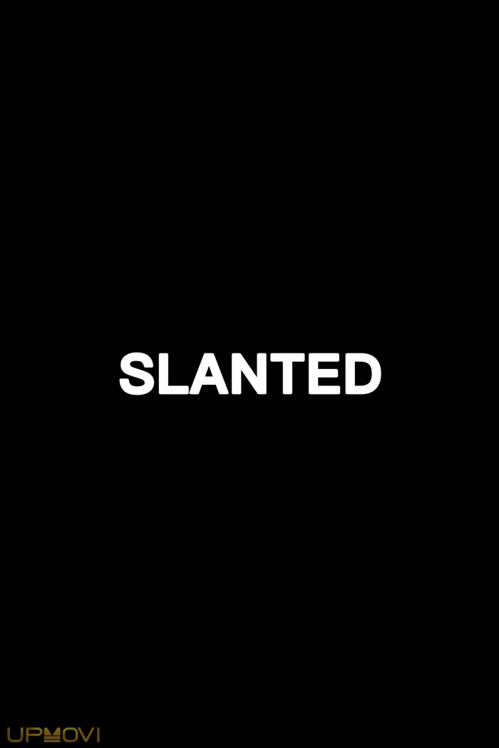 Slanted