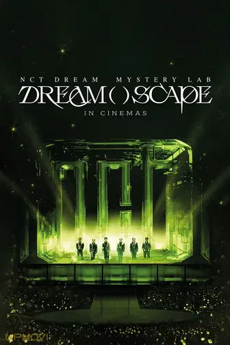 NCT DREAM Mystery Lab: DREAM( )SCAPE in Cinemas