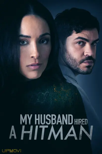 My Husband Hired a Hitman