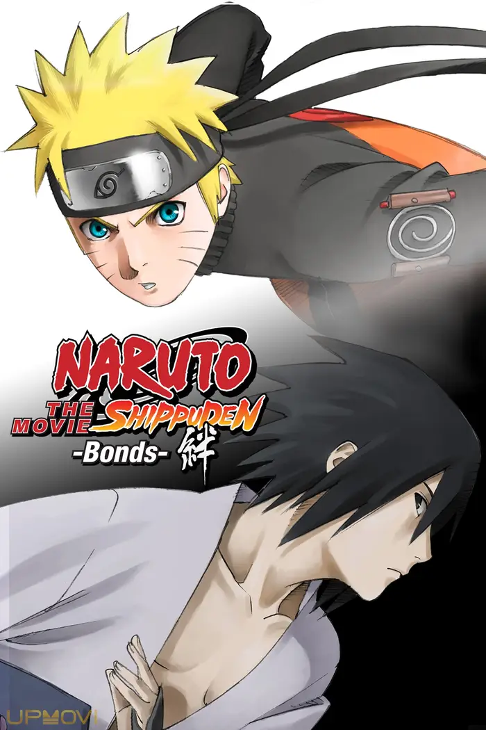 Naruto Shippuden the Movie: Bonds