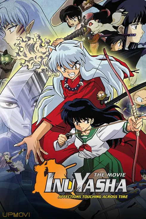 Inuyasha the Movie: Affections Touching Across Time