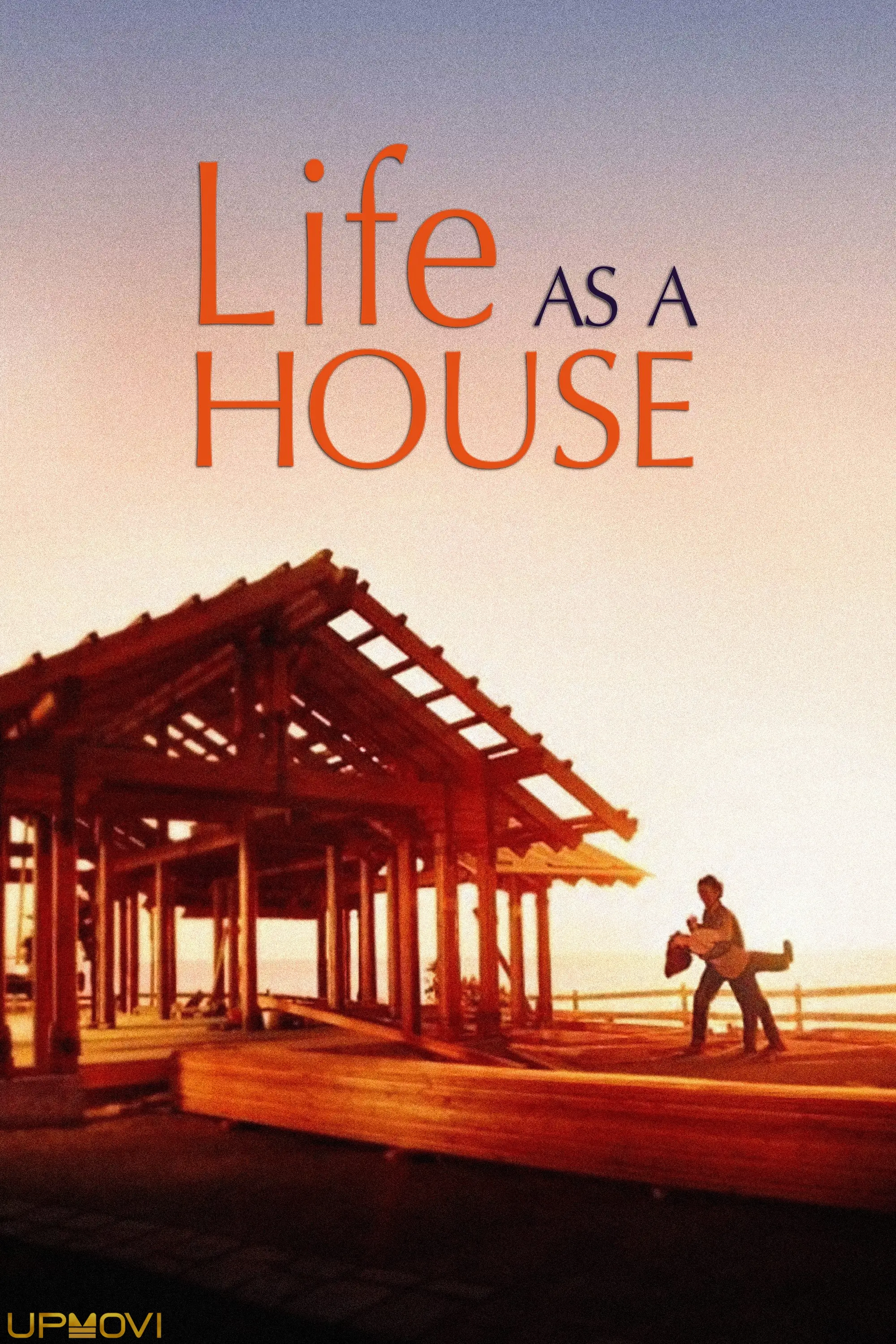 Life As A House