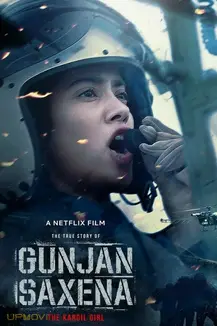 Gunjan Saxena: The Kargil Girl
