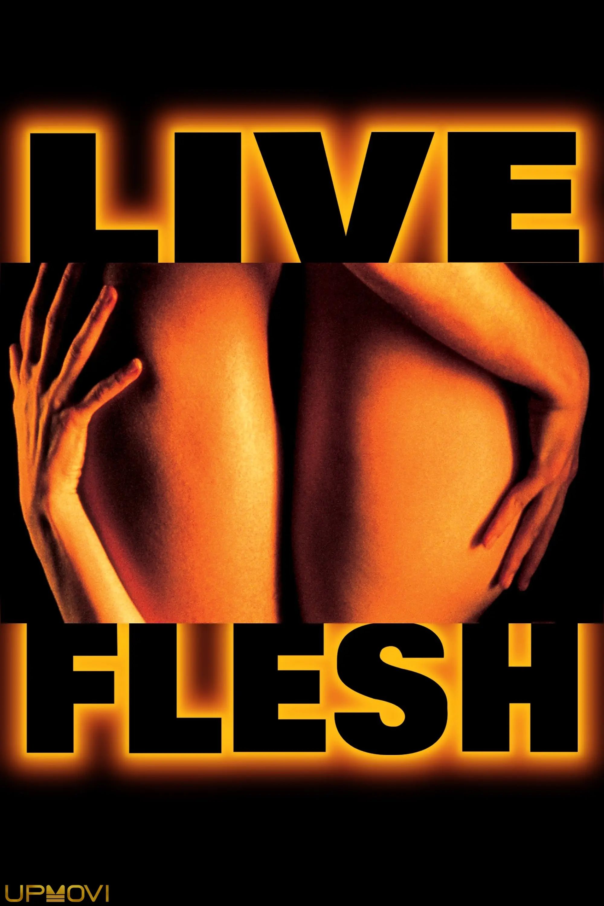 Live Flesh
