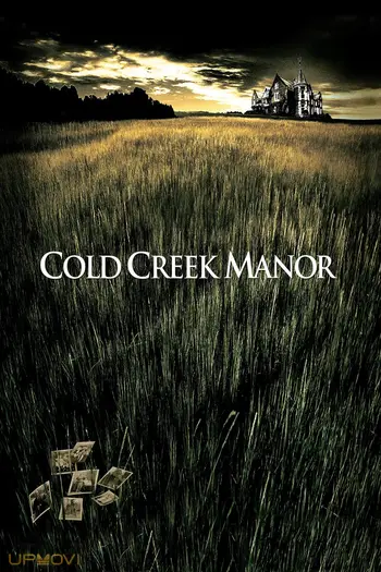 Cold Creek Manor