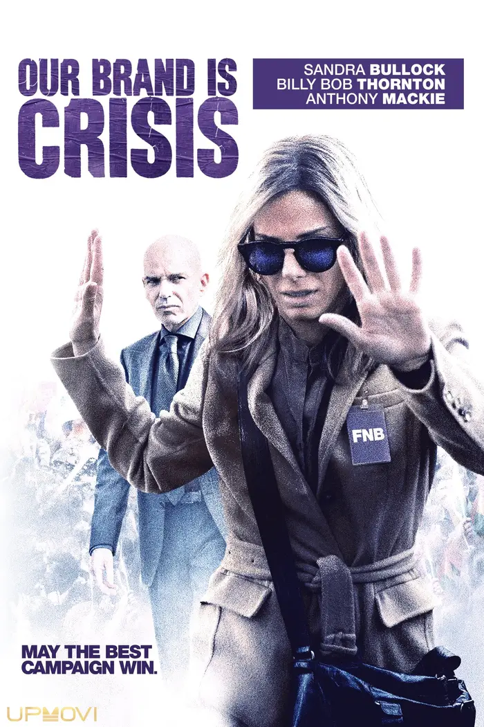 Our Brand Is Crisis