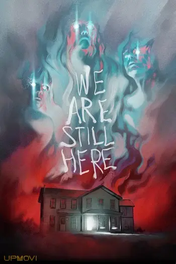 We Are Still Here