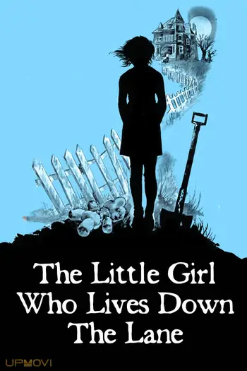The Little Girl Who Lives Down the Lane