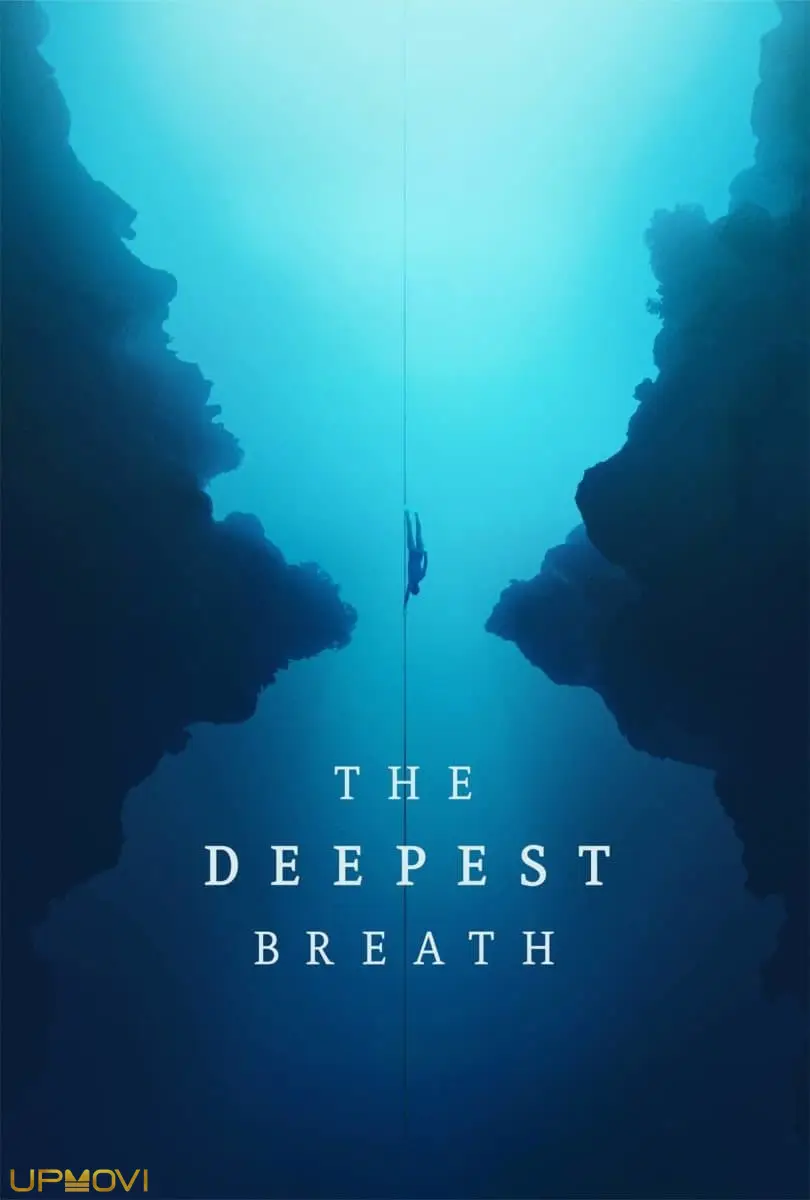 The Deepest Breath