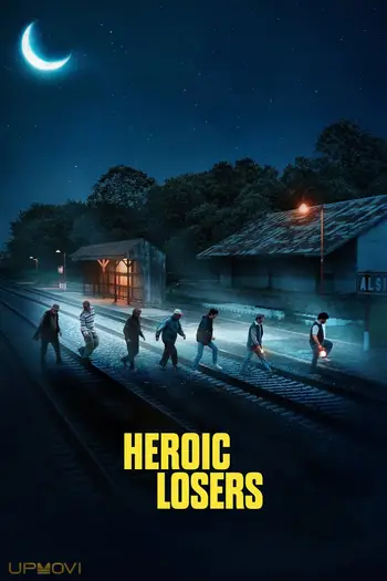 Heroic Losers