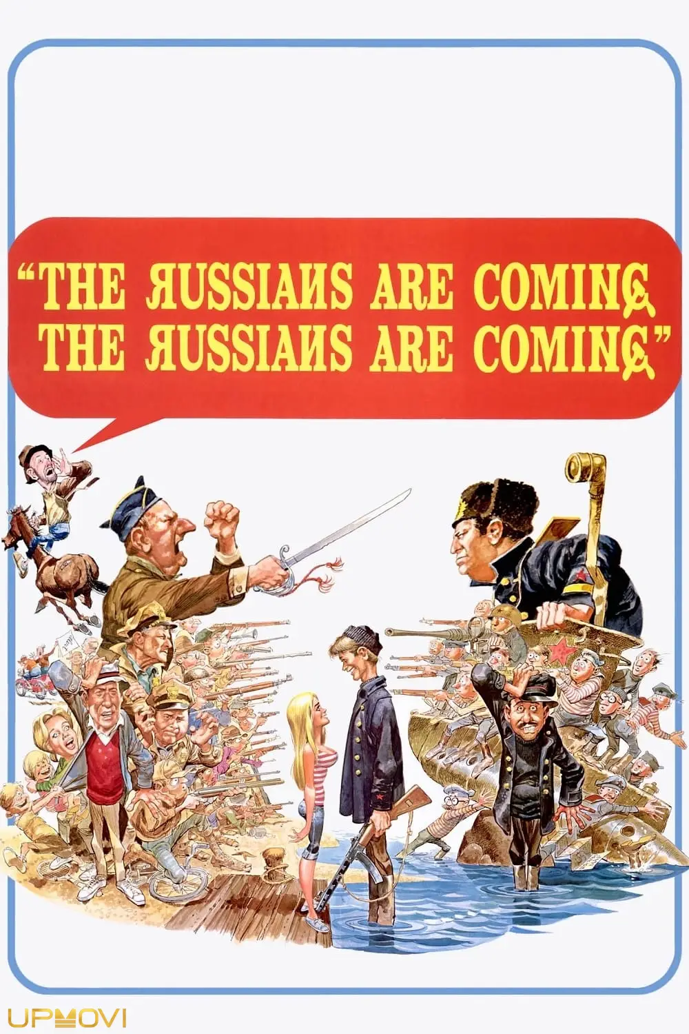 The Russians Are Coming! The Russians Are Coming!