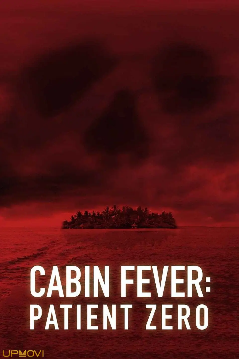 Cabin Fever: Patient Zero