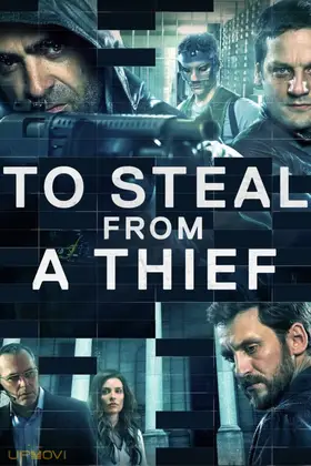 To Steal from a Thief