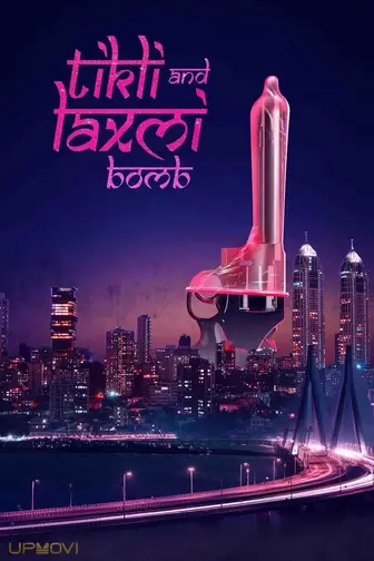 Tikli and Laxmi Bomb