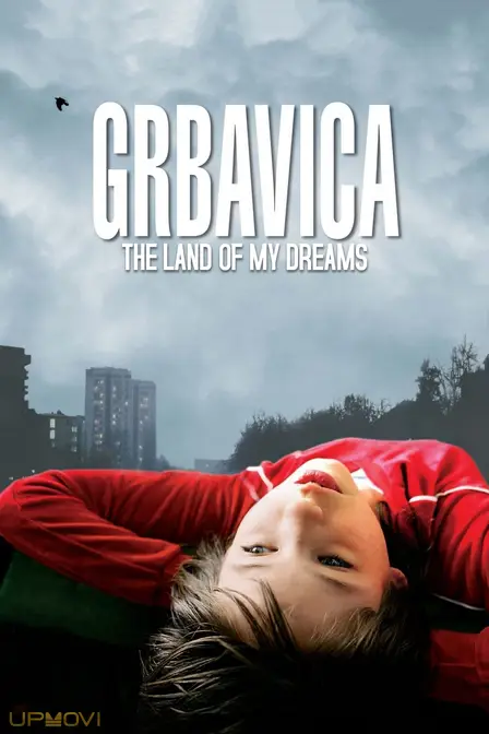 Grbavica: The Land of My Dreams