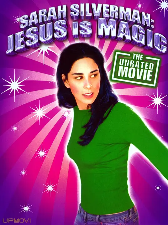 Sarah Silverman: Jesus Is Magic