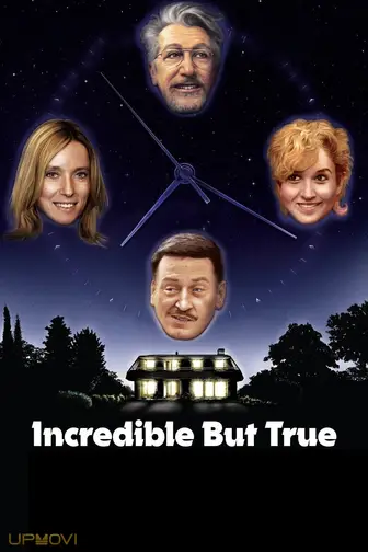 Incredible But True