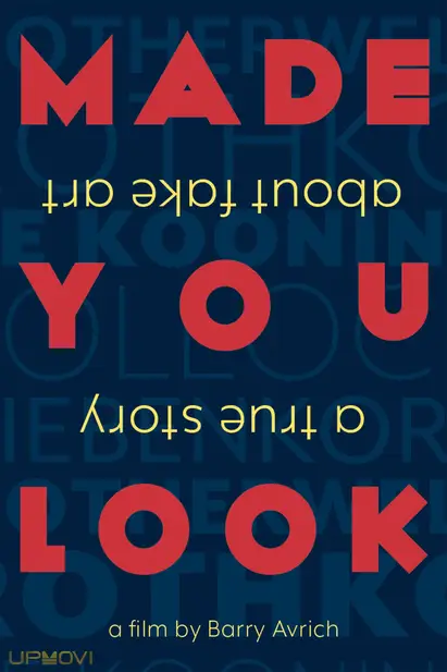 Made You Look: A True Story About Fake Art