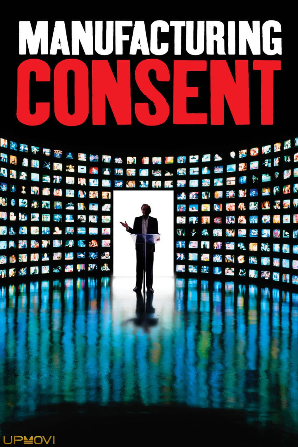 Manufacturing Consent: Noam Chomsky and the Media